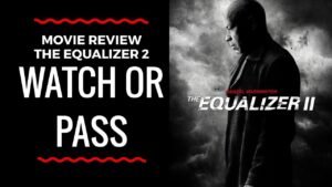 The Equalizer 2:The Equalizer 2 Movie Review: Is It Worth Your Time?