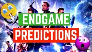 My Avengers Endgame Predictions